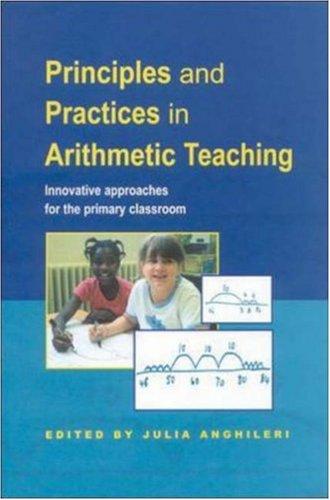 Principles and Practices in Arithmetic Teaching