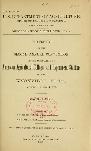 Proceedings of the second annual convention of the Association of American Agricultural Colleges and Experiment Stations held at Knoxville, Tenn., January 1,2, and 3, 1889