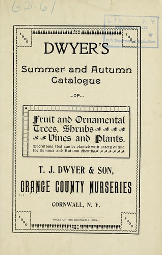 Dwyer's summer and autumn catalogue of fruit and ornamental trees, shrubs