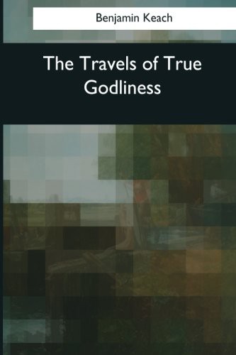 Travels of True Godliness