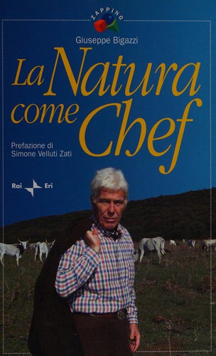 La natura come chef