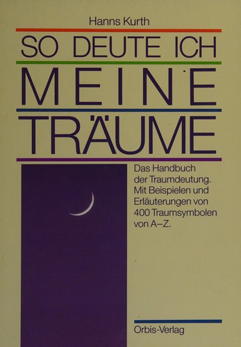 So deute ich meine Träume