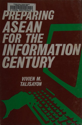 Preparing ASEAN for the information century