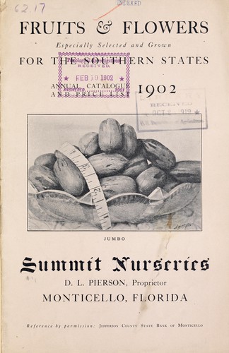 Fruits & flowers especially selected and grown for the southern states