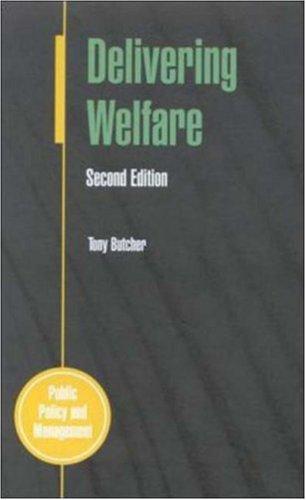 Delivering welfare