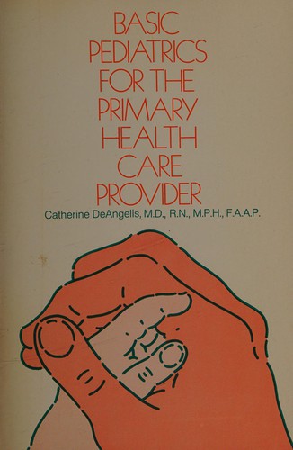Basic pediatrics for the primary health care provider