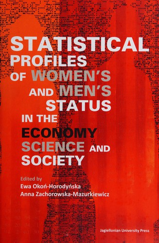 Statistical Profiles of Women`s and Men`s Status in the Economy, Science and Society