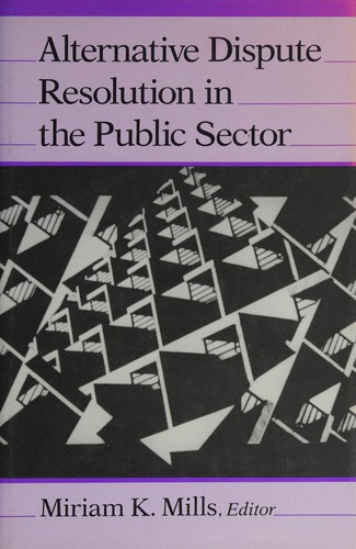 Alternative dispute resolution in the public sector