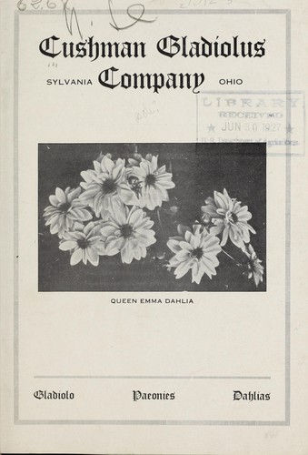 Cushman Gladiolus Company [catalog]