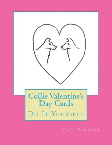 Collie Valentine's Day Cards