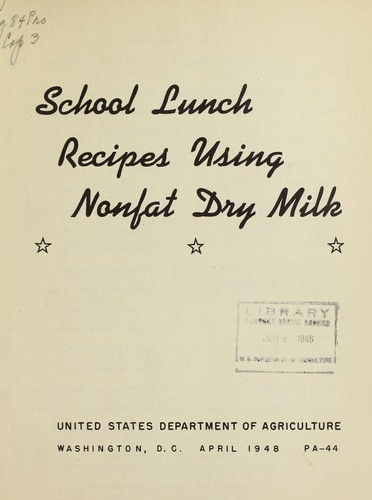 School lunch recipes using nonfat dry milk
