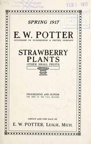 Spring, 1917 [catalog of] strawberry plants, other small fruits