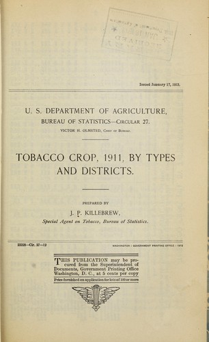 Tobacco crop, 1911, by types and districts