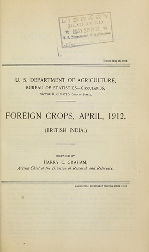 Foreign crops, April, 1912