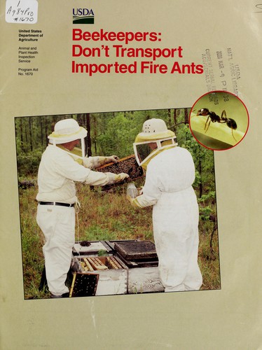 Beekeepers, don't transport imported fire ants