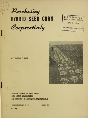 Purchasing hybrid seed corn cooperatively