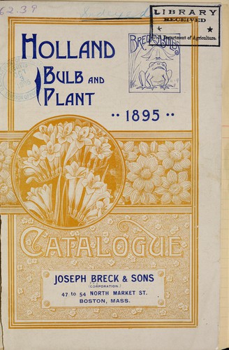 Annual descriptive catalogue of Dutch bulbs, flower roots, etc. for autumn planting, 1895