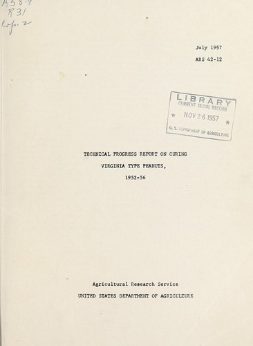 Technical progress report on curing Virginia type peanuts, 1952-56