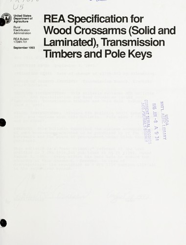 REA specification for wood crossarms (solid and laminated), transmission timbers and pole keys