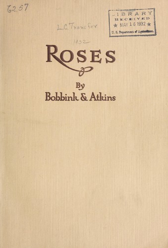 Roses by Bobbink & Atkins, 1932