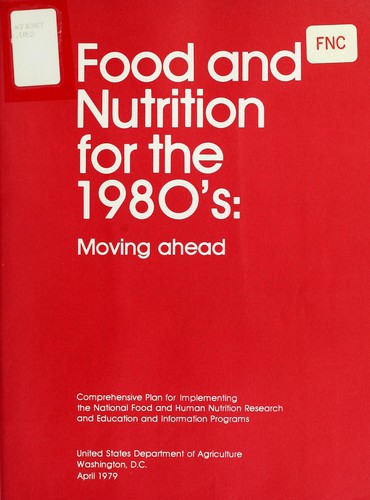 Food and nutrition for the 1980's