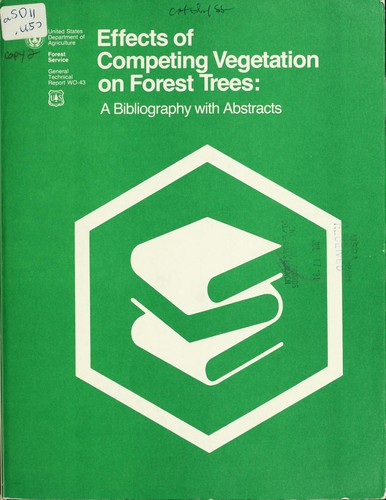 Effects of competing vegetation on forest trees