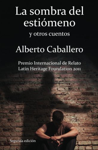 La sombra del estiómeno y otros cuentos
