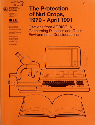 The protection of nut crops, 1979-April 1991