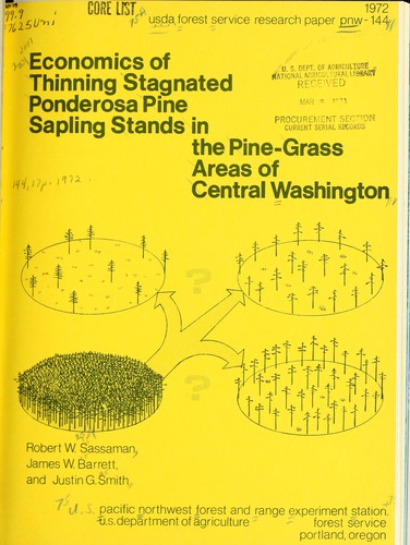 Economics of thinning stagnated Ponderosa pine sapling stands in the pine-grass areas of central Washington