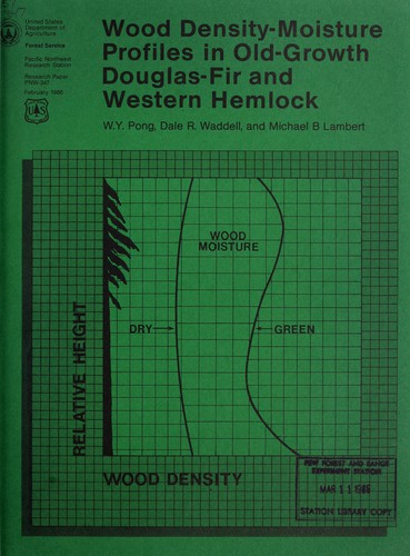 Wood density-moisture profiles in old-growth Douglas-fir and western hemlock