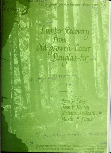 Lumber recovery from old-growth coast Douglas-fir