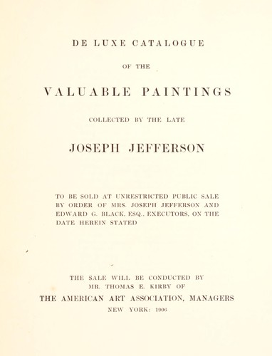 Catalogue of the valuable paintings collected by the late Joseph Jefferson