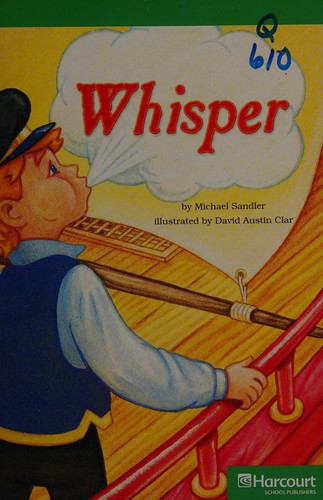Whisper, advanced reader grade 5