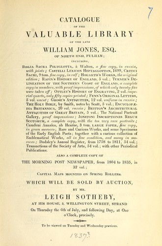 Catalogue of the valuable library of the late William Jones, Esq. of North End, Fulham
