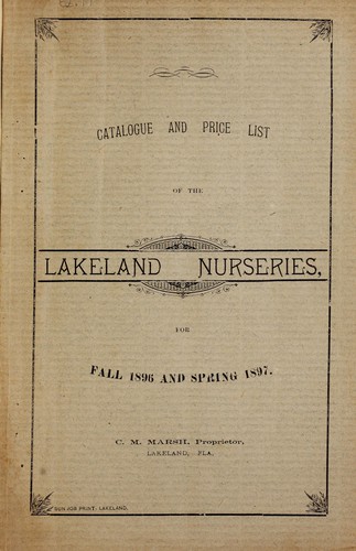 Catalogue and price list of the Lakeland Nurseries for fall 1896 and spring 1897
