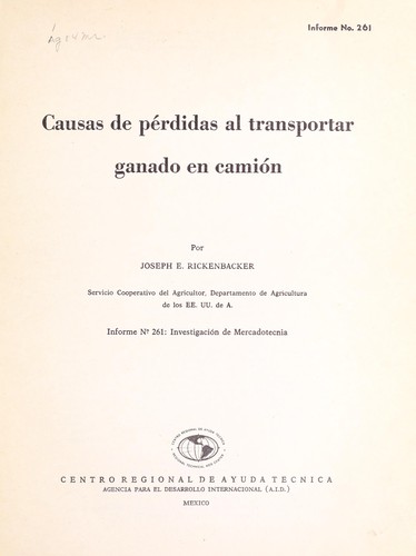 Causas de perdidas al transportar canado en camion