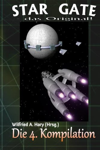 STAR GATE - das Original : Die 4. Kompilation