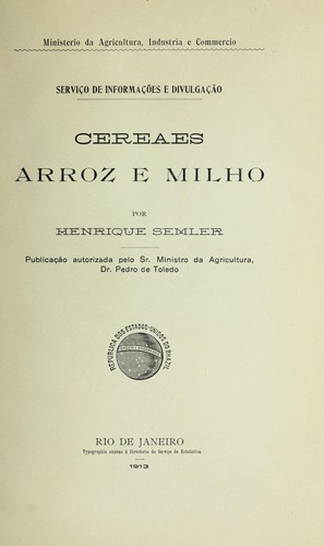 Ceraes, arroz e milho