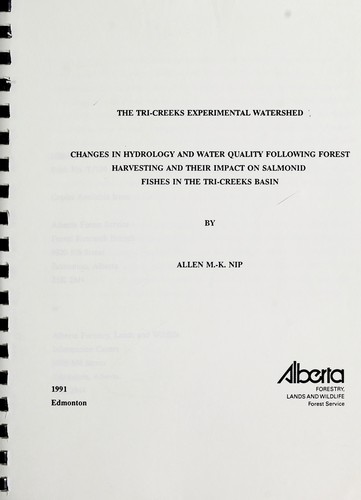 Changes in hydrology and water quality following forest harvesting and their impact on salmonid fishes in the Tri-Creeks Basin