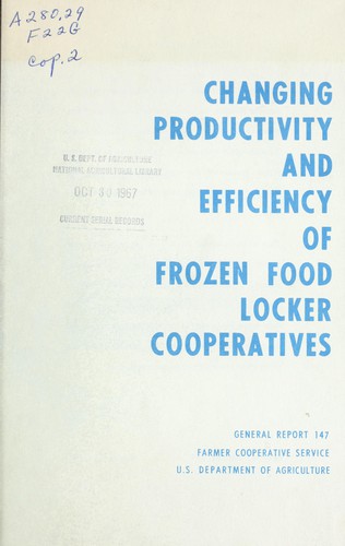 Changing productivity and efficiency of frozen food locker cooperatives