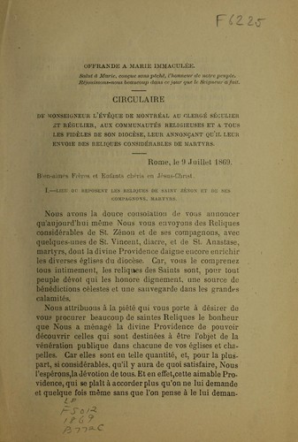 Circulaire de monseigneur l'eveque de Montreal au Clerge Seculier et regulier, aux communautes religieuses et a tous les fideles de son diocese, leur annoncant qu'il leur envoie des reliques considerables de martyrs