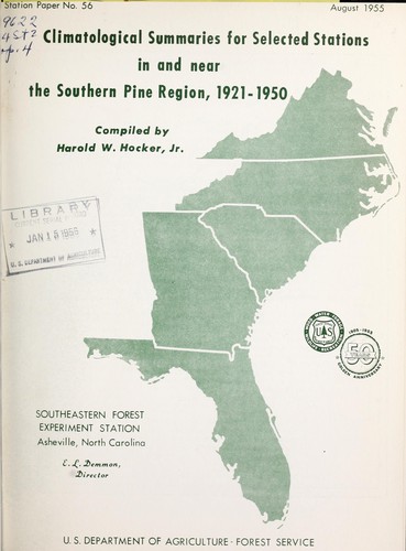 Climatological summaries for selected stations in and near the Southern pine region, 1921-1950