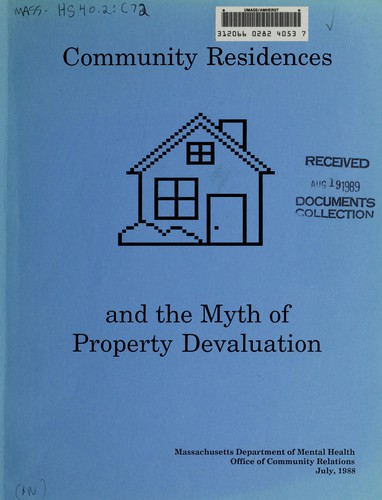 Community residences and the myth of property devaluation