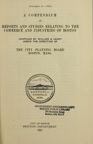 A compendium of reports and studies relating to the commerce and industry of Boston