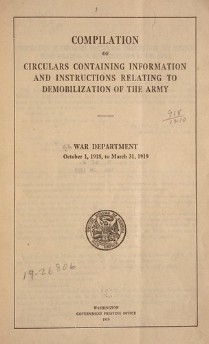 Compilation of circulars containing information and instruction relating to demobilization of the army