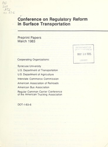 Conference on Regulatory Reform in Surface Transportation