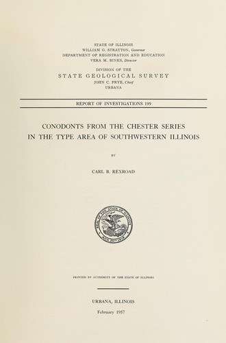 Conodonts from the Chester series in the type area of southwestern Illinois