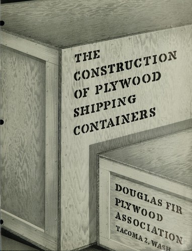 The construction of plywood shipping containers
