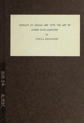 The contact of Indian art with the art of other civilisations