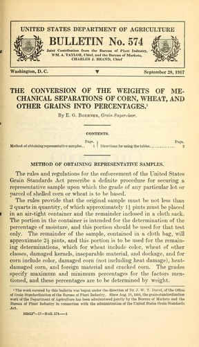 The conversion of the weights of mechanical separations of corn, wheat, and other grains into percentages